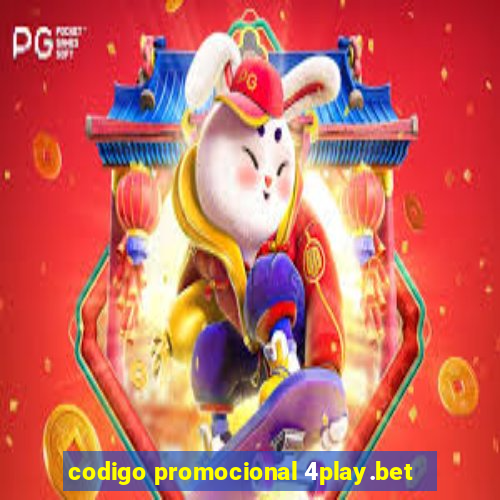 codigo promocional 4play.bet